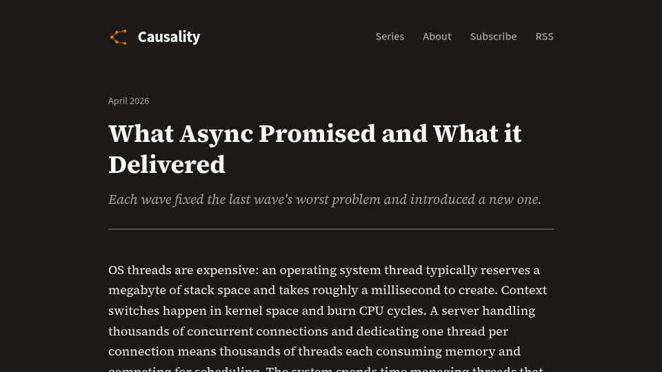 Screenshot of causality.blog: What async promised and what it delivered