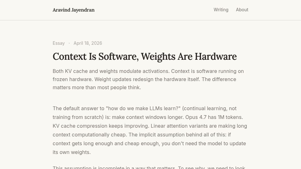 Screenshot of aravindjayendran.com: Context Is Software, Weights Are Hardware