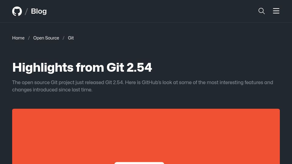 Screenshot of github.blog: Highlights from Git 2.54