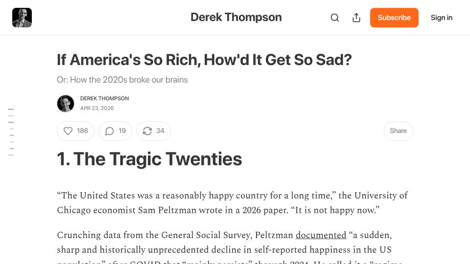 Screenshot of derekthompson.org: If America's so rich, how'd it get so sad?