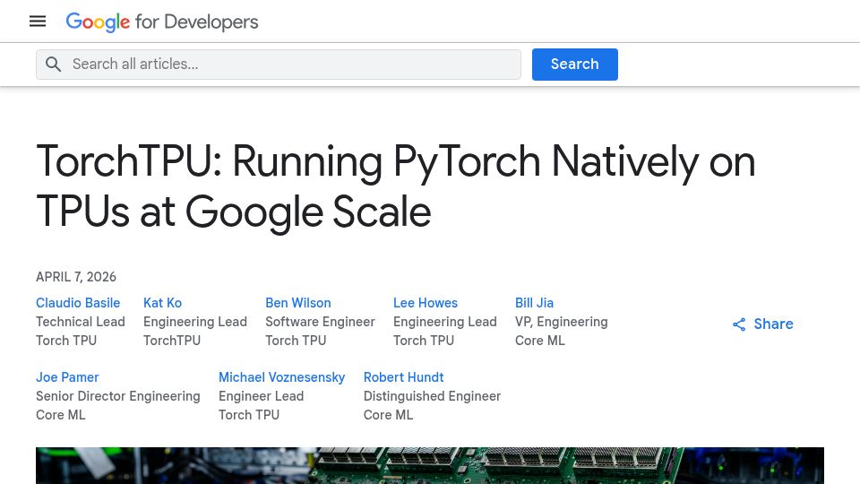 Screenshot of developers.googleblog.com: TorchTPU: Running PyTorch Natively on TPUs at Google Scale