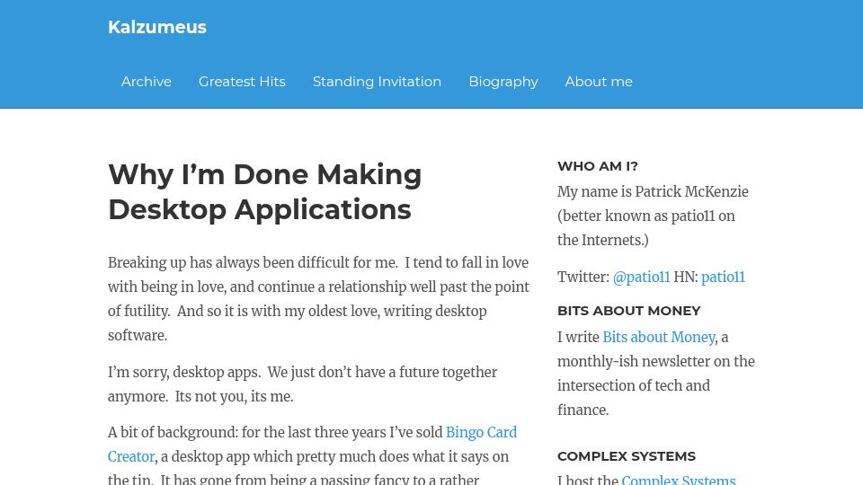 Screenshot of kalzumeus.com: I'm done making desktop applications (2009)