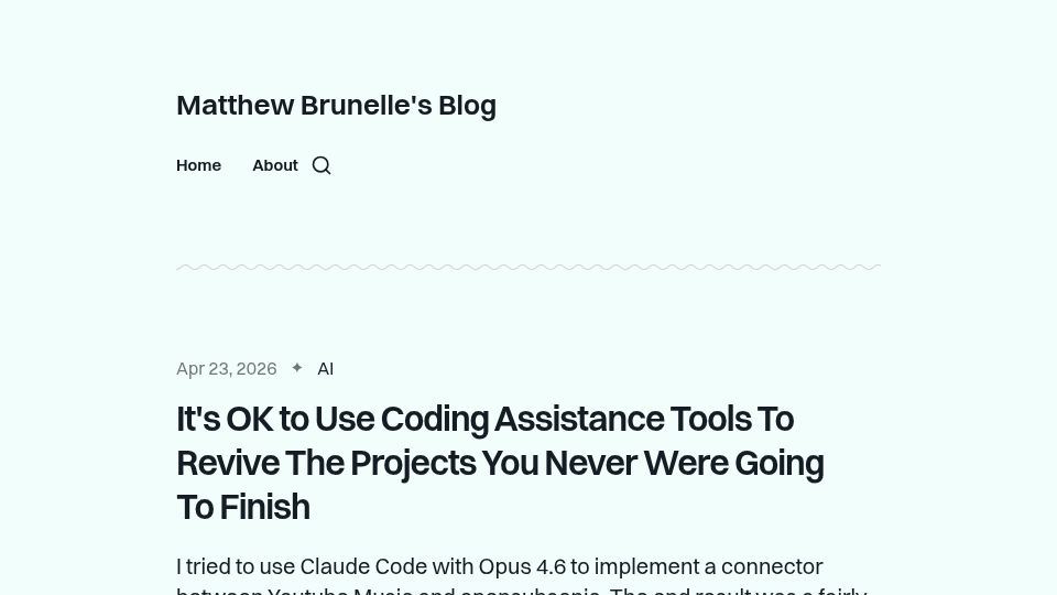 Screenshot of blog.matthewbrunelle.com: Using coding assistance tools to revive projects you never were going to finish