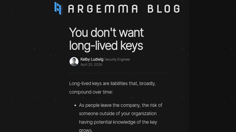 Screenshot of argemma.com: You don't want long-lived keys