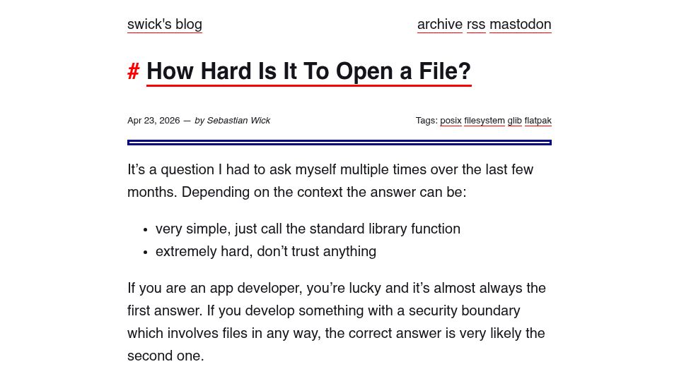 Screenshot of blog.sebastianwick.net: How Hard Is It to Open a File?