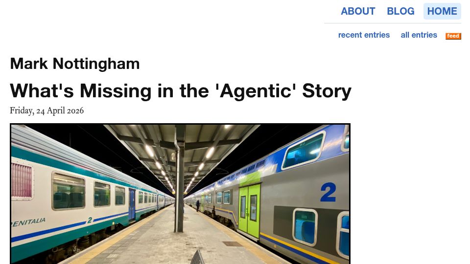 Screenshot of mnot.net: What's missing in the 'agentic' story: a well-defined user agent role