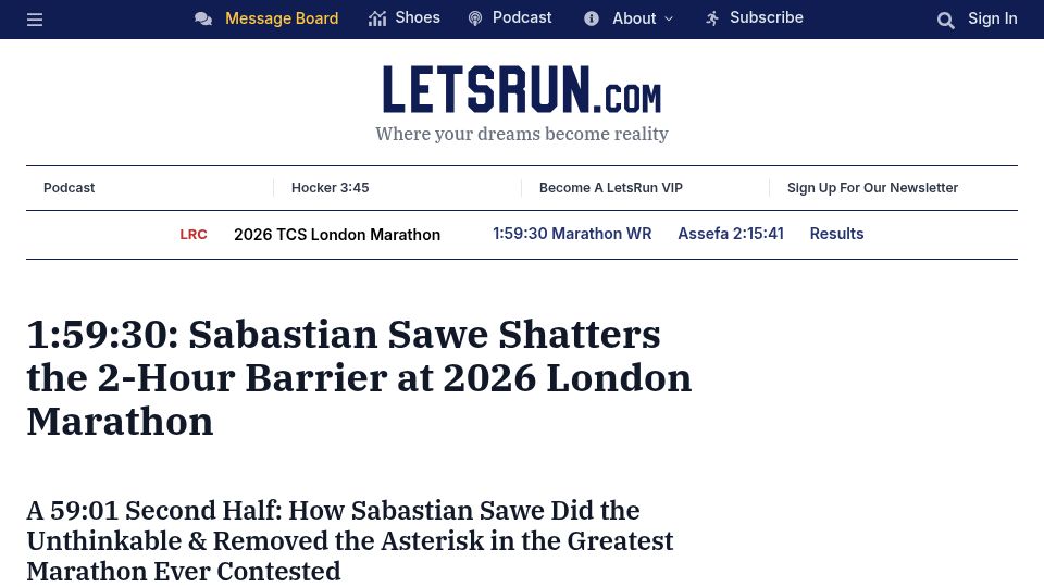 Screenshot of letsrun.com: 1:59:30: Sabastian Sawe Shatters the 2-Hour Barrier at 2026 London Marathon