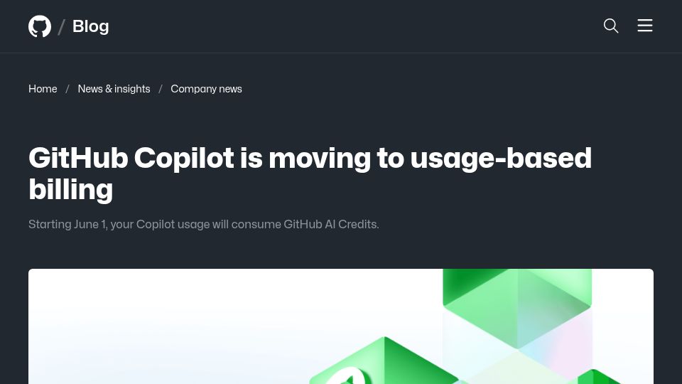 Screenshot of github.blog: GitHub Copilot is moving to usage-based billing