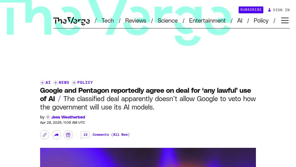 Screenshot of theverge.com: Google and Pentagon reportedly agree on deal for 'any lawful' use of AI