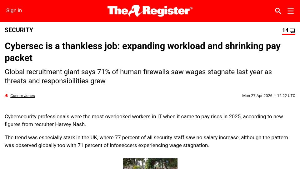 Screenshot of theregister.com: Cybersec is a thankless job: expanding workload and shrinking pay packet