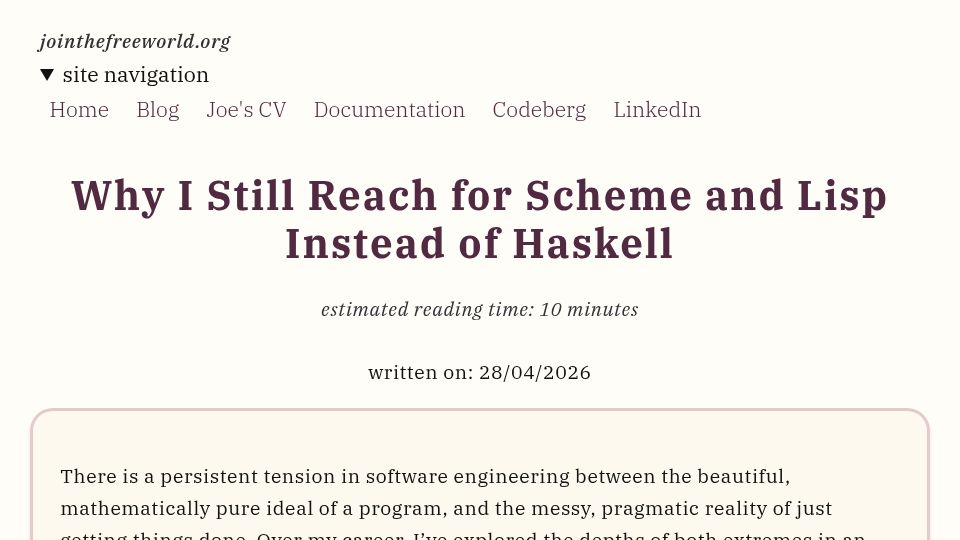 Screenshot of jointhefreeworld.org: Why I still reach for Lisp and Scheme instead of Haskell