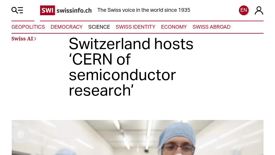 Screenshot of swissinfo.ch: Switzerland hosts 'CERN of semiconductor research'