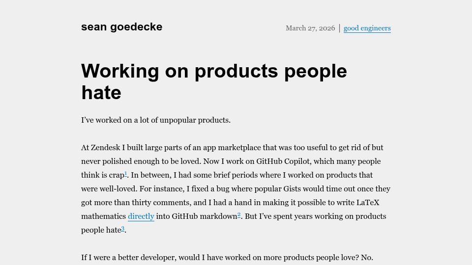 Screenshot of seangoedecke.com: Working on Products People Hate