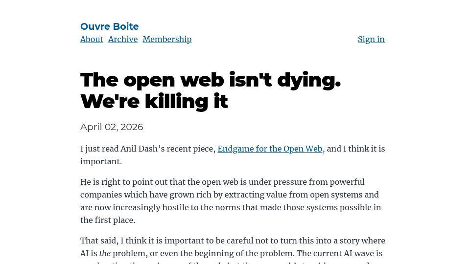 Screenshot of ouvre-boite.com: The open web isn't dying, we're killing it