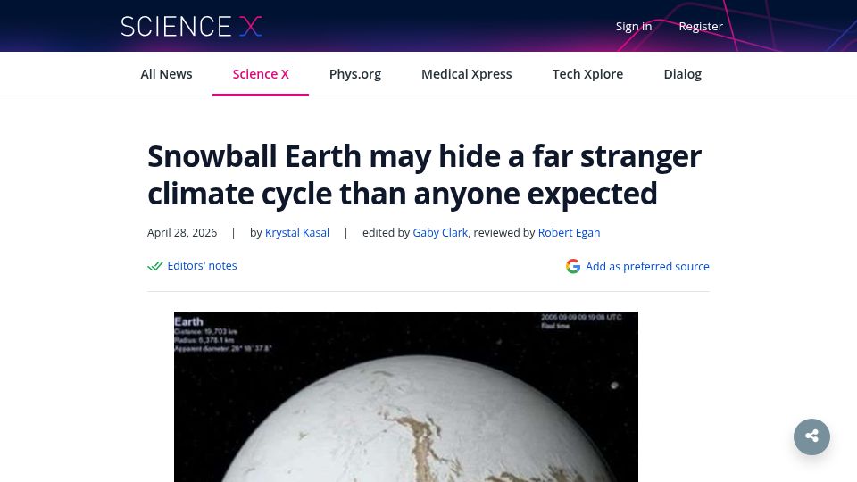 Screenshot of sciencex.com: Snowball Earth may hide a far stranger climate cycle than anyone expected
