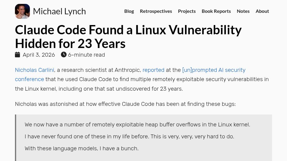Screenshot of mtlynch.io: Claude Code Found a Linux Vulnerability Hidden for 23 Years