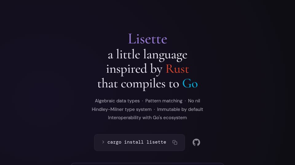 Screenshot of lisette.run: Lisette a little language inspired by Rust that compiles to Go