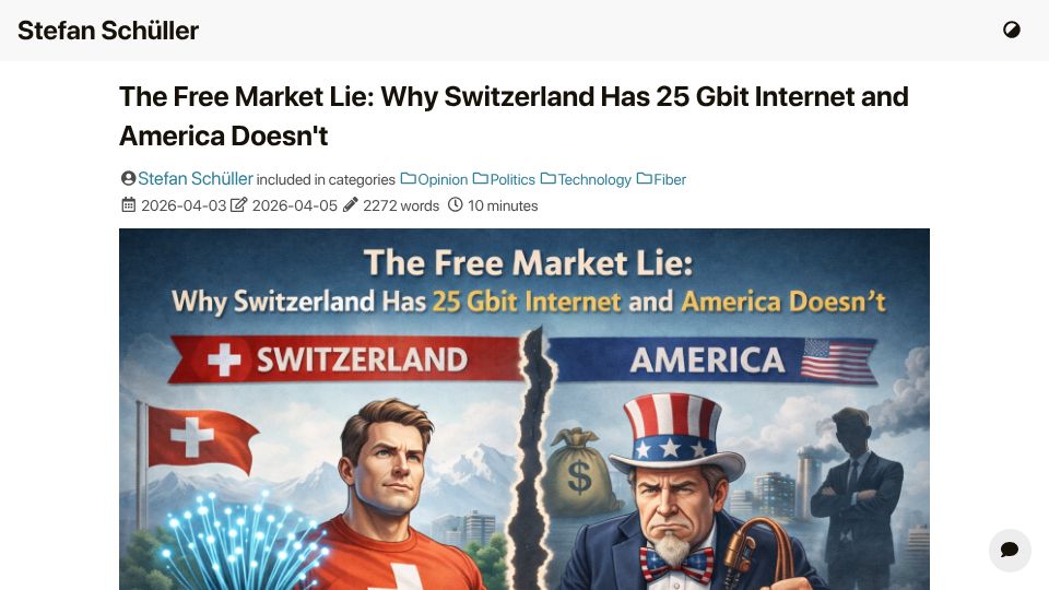 Screenshot of sschueller.github.io: Why Switzerland has 25 Gbit internet and America doesn't