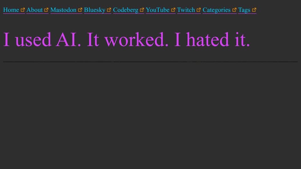 Screenshot of taggart-tech.com: I used AI. It worked. I hated it
