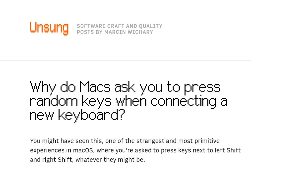 Screenshot of unsung.aresluna.org: Why do Macs ask you to press random keys when connecting a new keyboard?