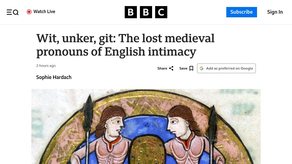 Screenshot of bbc.com: Wit, unker, Git: The lost medieval pronouns of English intimacy