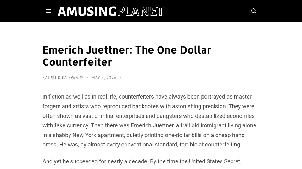 Screenshot of amusingplanet.com: The One Dollar Counterfeiter