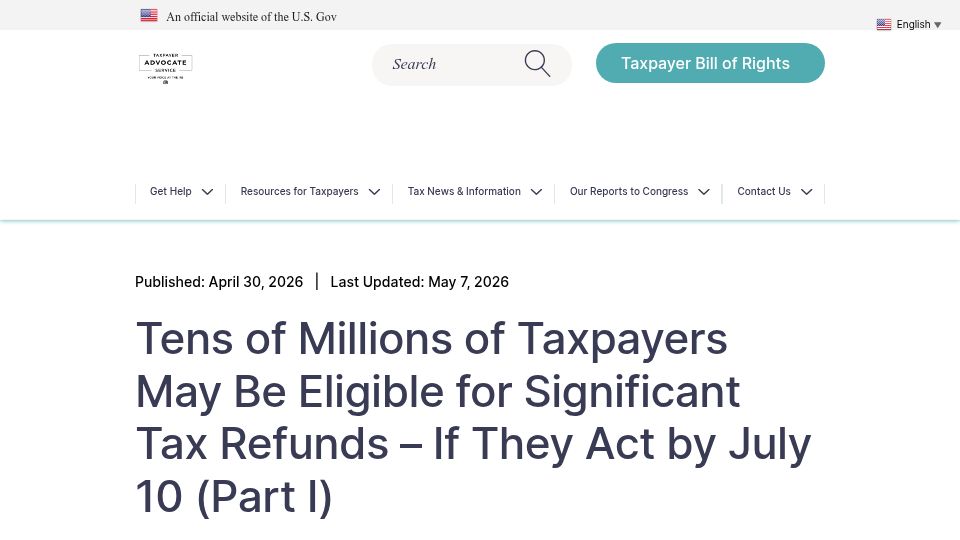Screenshot of taxpayeradvocate.irs.gov: Taxpayers May Be Eligible for Significant Tax Refunds – If They Act by July 10