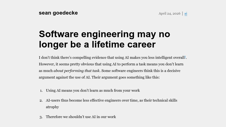 Screenshot of seangoedecke.com: Software engineering may no longer be a lifetime career