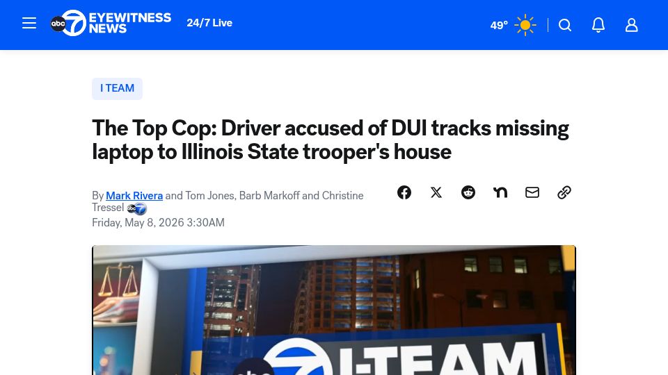 Screenshot of abc7chicago.com: Driver accused of DUI tracks missing laptop to Illinois State trooper's house