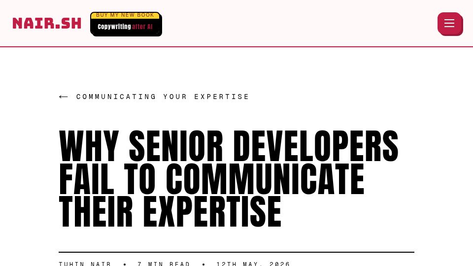 Screenshot of nair.sh: Why senior developers fail to communicate their expertise