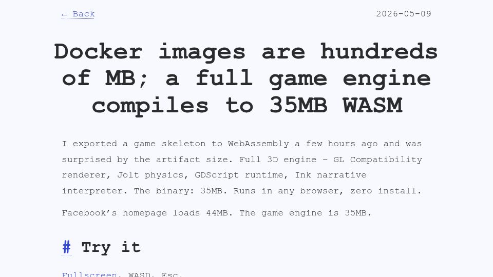 Screenshot of bogomolov.work: Docker images are hundreds of MB; a full game engine compiles to 35MB WASM