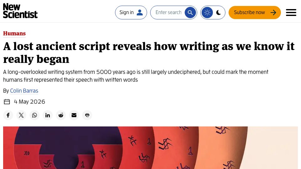 Screenshot of newscientist.com: A lost ancient script reveals how writing as we know it began