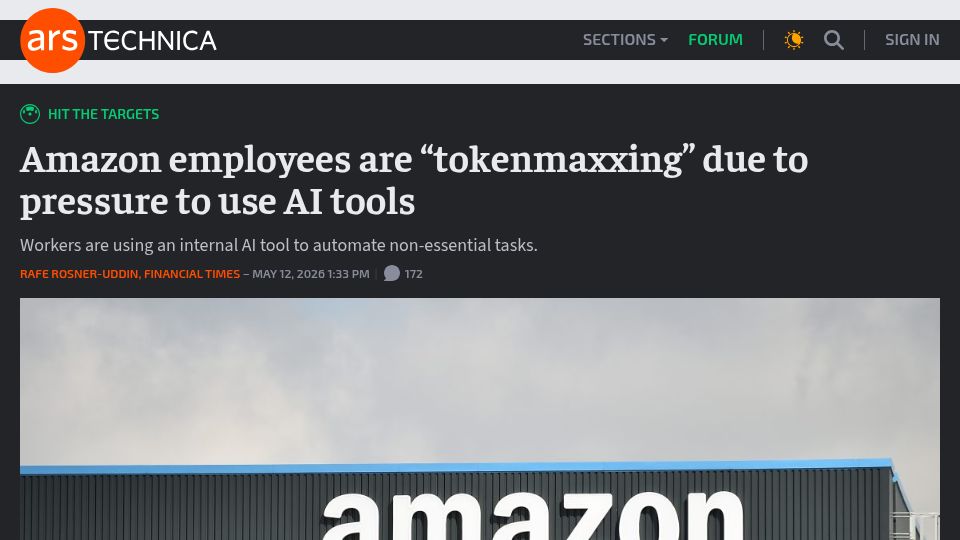 Screenshot of arstechnica.com: Amazon employees are "tokenmaxxing" due to pressure to use AI tools