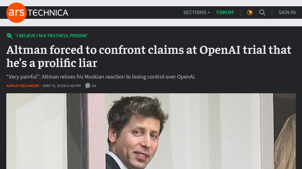 Screenshot of arstechnica.com: Altman forced to confront claims at OpenAI trial that he's a prolific liar