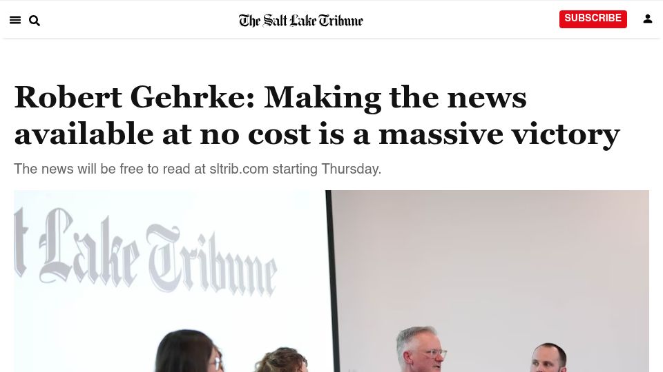 Screenshot of sltrib.com: Making the news available at no cost is a victory