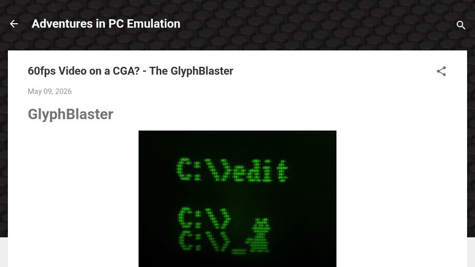 Screenshot of martypc.blogspot.com: 60fps Video on a CGA? – The GlyphBlaster