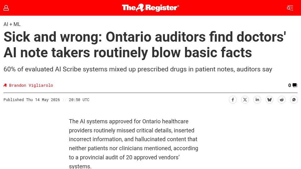 Screenshot of theregister.com: Ontario auditors find doctors' AI note takers routinely blow basic facts