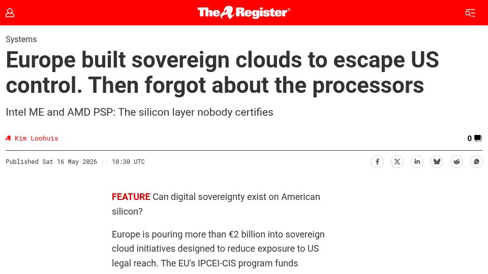 Screenshot of theregister.com: Europe built sovereign clouds to escape US control. Forgot about the processors