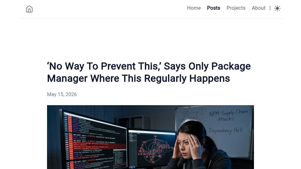 Screenshot of kevinpatel.xyz: 'No way to prevent this,' says only package manager where this regularly happens