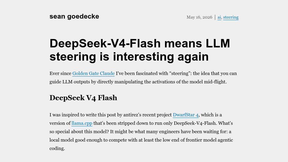 Screenshot of seangoedecke.com: DeepSeek-V4-Flash means LLM steering is interesting again