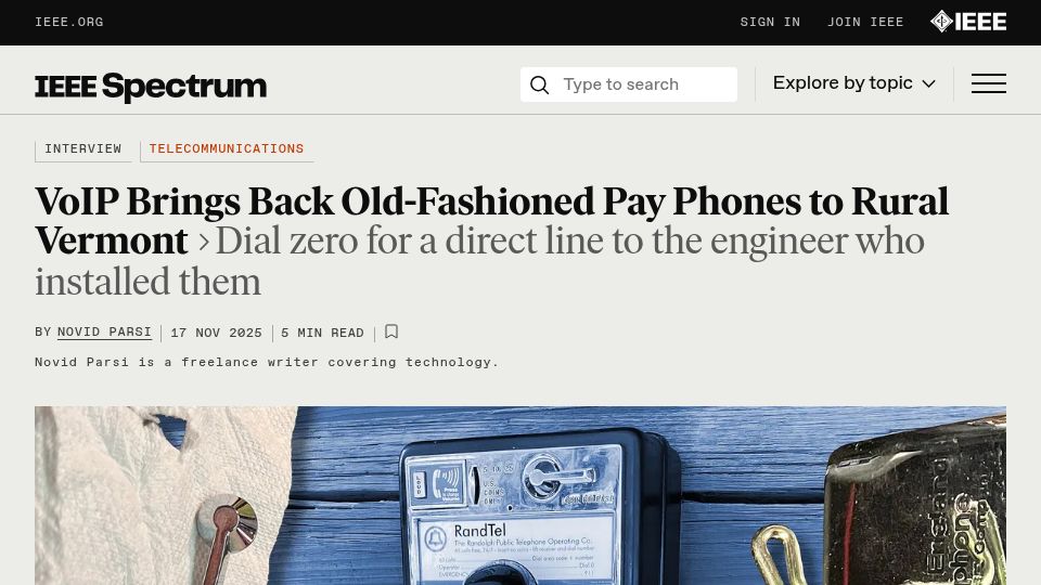 Screenshot of spectrum.ieee.org: VoIP brings back old-fashioned pay phones to rural Vermont (2025)