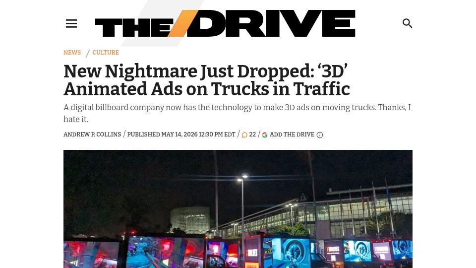 Screenshot of thedrive.com: New Nightmare Just Dropped: '3D' Animated Ads on Trucks in Traffic