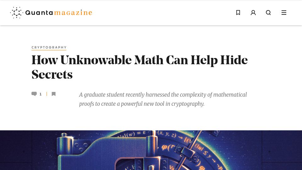 Screenshot of quantamagazine.org: Unknowable Math Can Help Hide Secrets