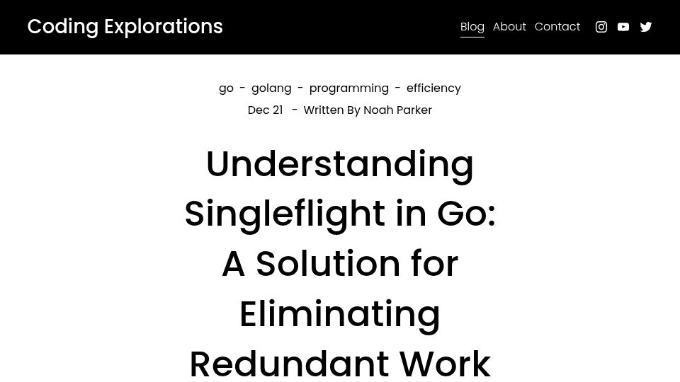 Screenshot of codingexplorations.com: Understanding Singleflight in Go