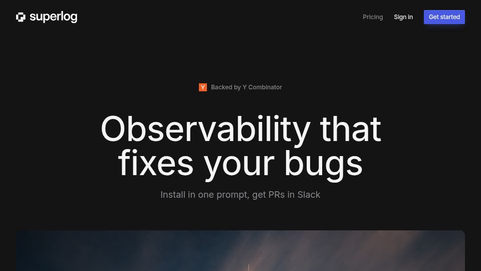 Screenshot of superlog.sh: Show HN: Superlog (YC P26) – Observability that installs itself and fixes bugs