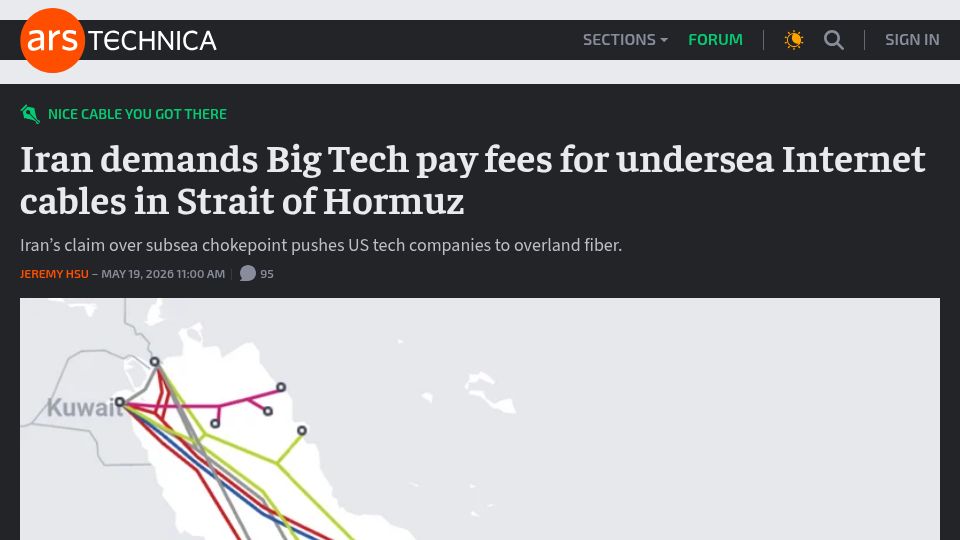 Screenshot of arstechnica.com: Iran demands Big Tech pay fees for undersea Internet cables in Strait of Hormuz