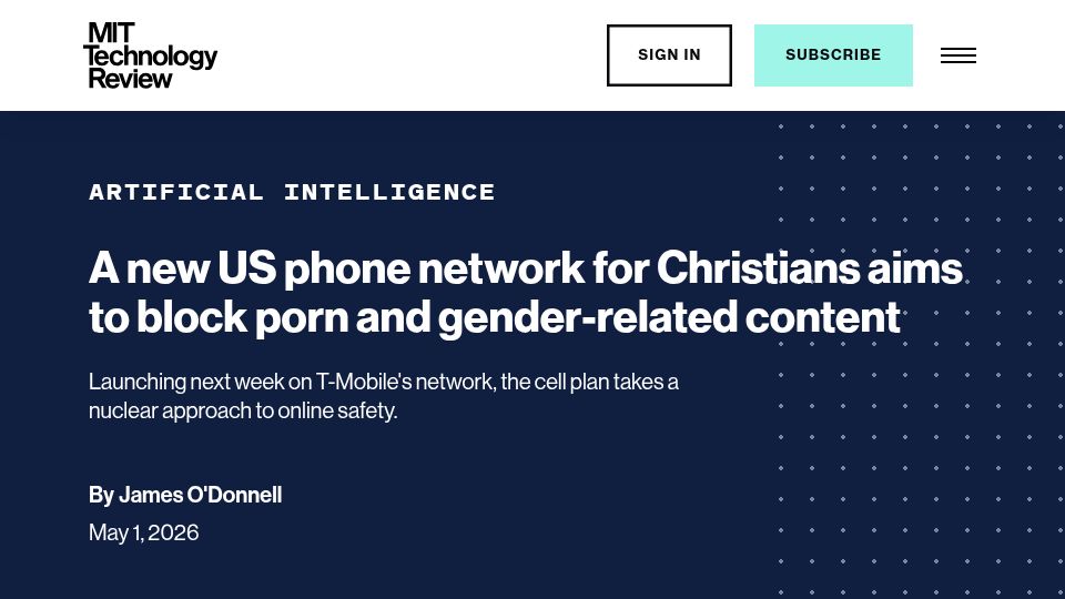 Screenshot of technologyreview.com: New US phone network for Christians to block porn and gender-related content