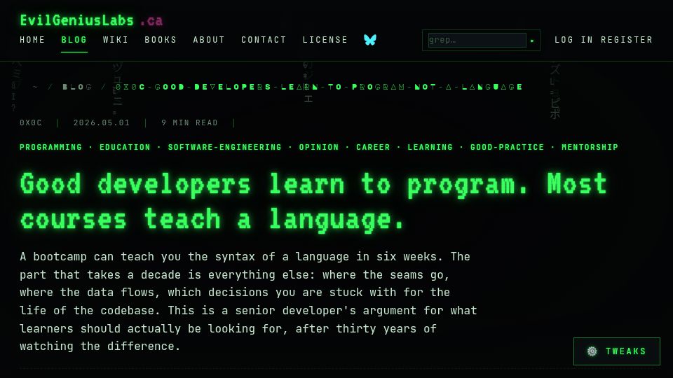 Screenshot of evilgeniuslabs.ca: Good developers learn to program. Most courses teach a language