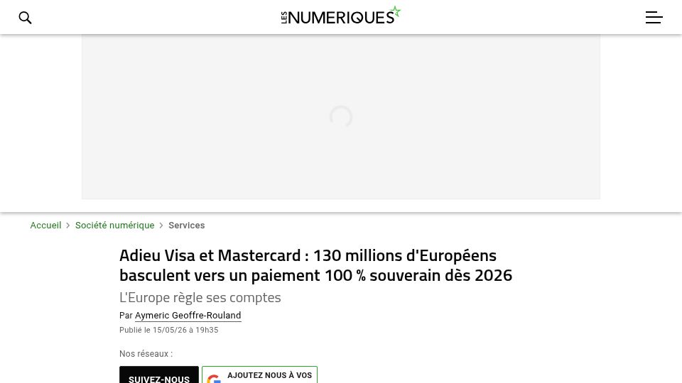Screenshot of lesnumeriques.com: Goodbye Visa and Mastercard: 130M Europeans switching to sovereign payment