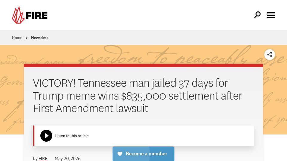 Screenshot of fire.org: Tennessee man jailed 37 days for Trump meme wins settlement after lawsuit